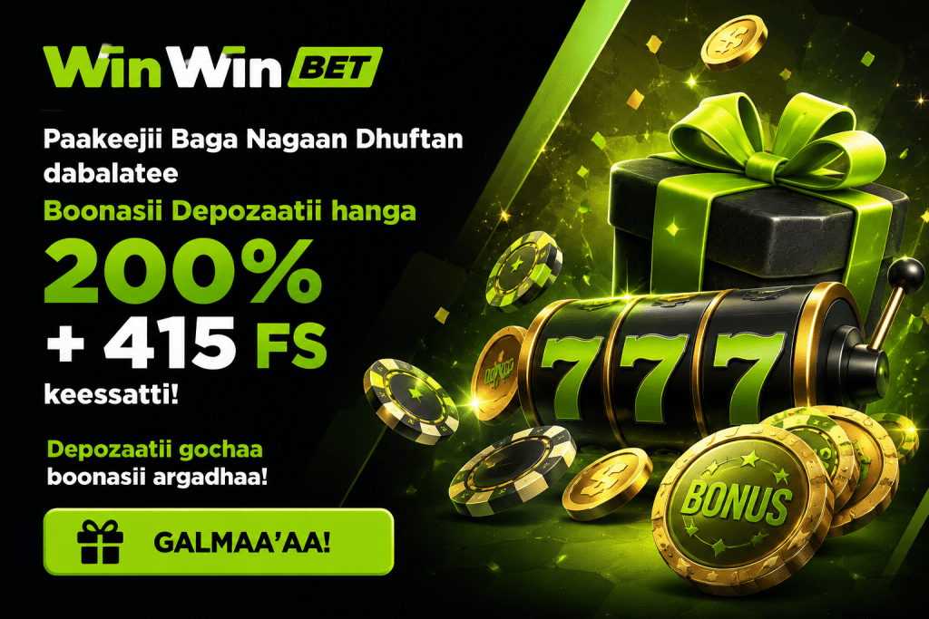 WinWin Bet Boonasii fi Beeksisawwan
