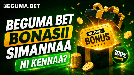 Beguma Bet bonasii simannaa ni kennaa?