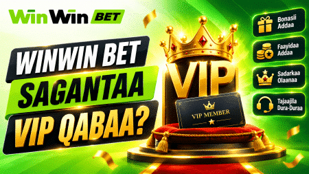 WinWin Bet sagantaa VIP qabaa?