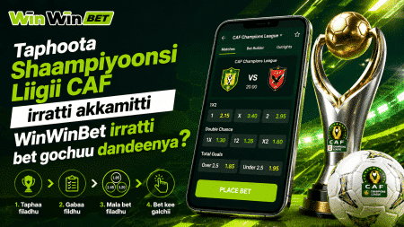 Taphoota Shaampiyoonsi Liigii CAF irratti akkamitti WinWinBet irratti bet gochuu dandeenya?